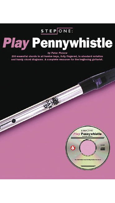 Step one: Play Pennywhistle