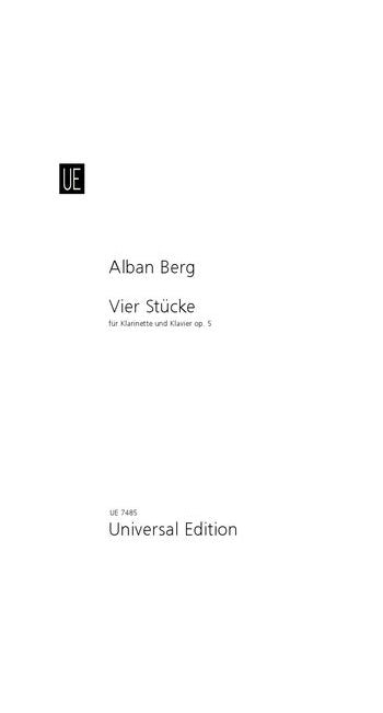 Vier Stucke For Clarinet And Piano - Alban Berg