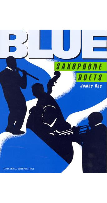 Blue Saxophone Duets - James Rae
