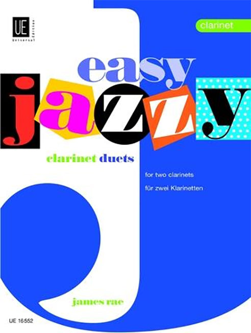 Easy Jazzy Clarinet Duets - James Rae