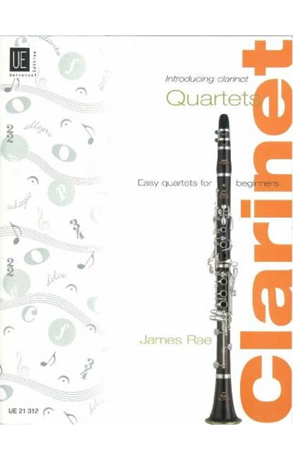 Introducing Clarinet Quartets - Easy Quartets For Beginners - James Rae