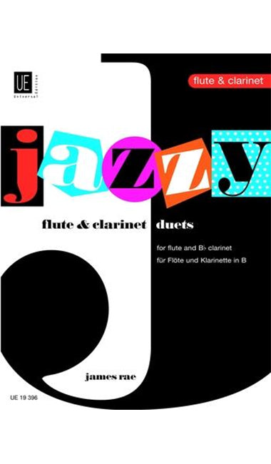 Jazzy Flute & Clarinet Duets - James Rae
