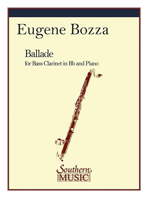 Ballade for Bass Clarinet in Bb and Piano - Eugene Bozza