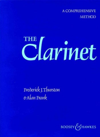 The Clarinet - A Comprehensive Method