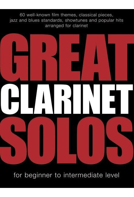 Great Clarinet Solos - Beginner To Intermediate Level