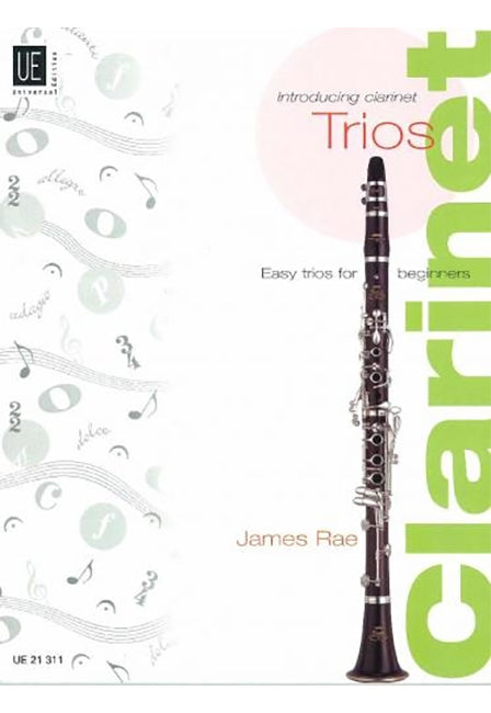 Introducing Clarinet Trios - Easy Trios For Beginners - James Rae