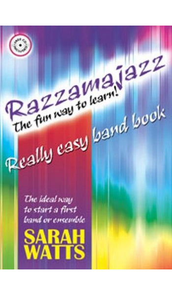 Razzamajazz Really Easy Band Book - Sarah Watts