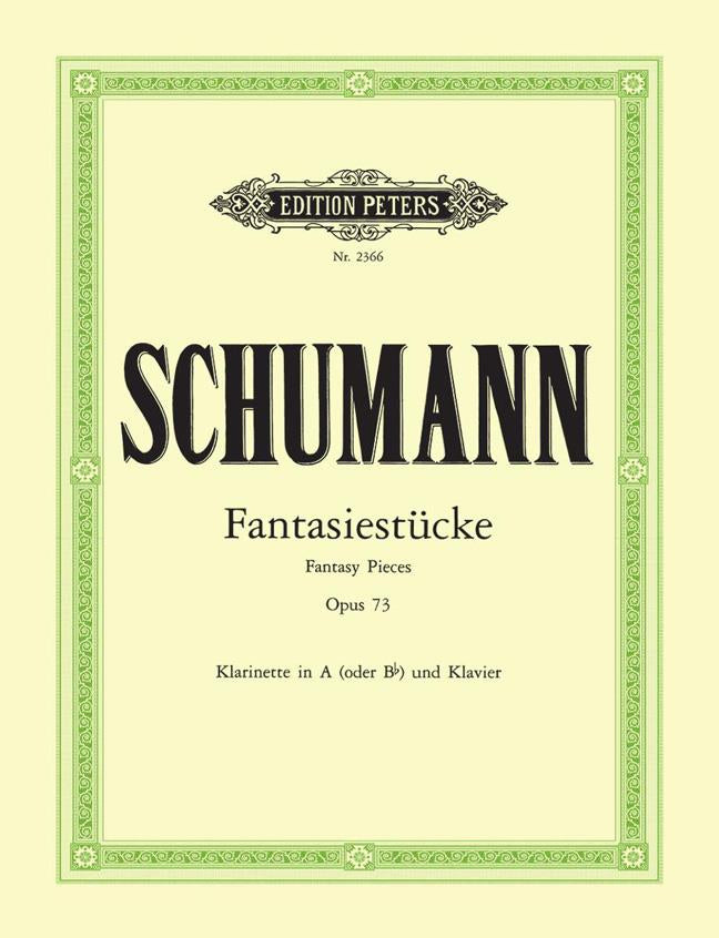 Robert Schumann: Fantasy Pieces Op.73